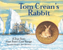 Tom Crean's Rabbit, Paperback Book Tom Crean's Rabbit, Paperback Book
