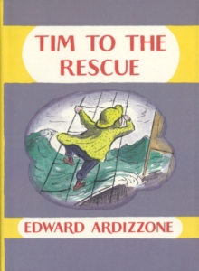 Tim to the Rescue, Hardback Book Tim to the Rescue, Hardback Book