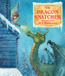 The Dragon Snatcher, Paperback Book The Dragon Snatcher, Paperback Book