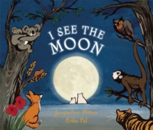 I See the Moon, Hardback Book I See the Moon, Hardback Book