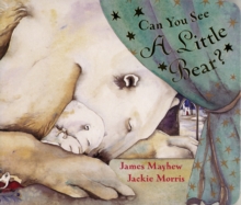 Can You See a Little Bear?, Board book Book Can You See a Little Bear?, Board book Book