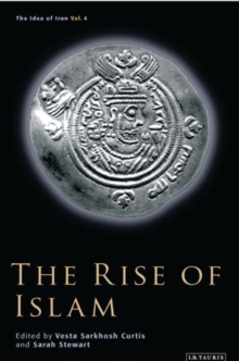 The Rise of Islam : Pt. 4, Hardback Book The Rise of Islam : Pt. 4, Hardback Book