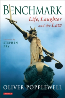 Benchmark : Life, Laughter and the Law, Paperback / softback Book Benchmark : Life, Laughter and the Law, Paperback / softback Book