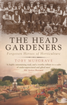 The Head Gardeners, Paperback Book The Head Gardeners, Paperback Book