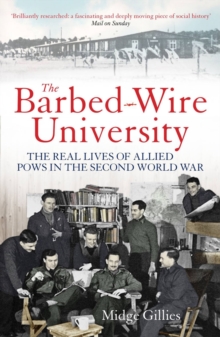 The Barbed-Wire University, Paperback Book The Barbed-Wire University, Paperback Book