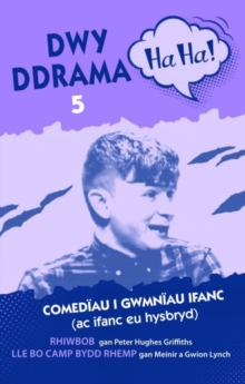 Dwy Ddrama Ha Ha! - 5