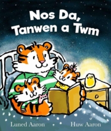 Nos Da, Tanwen a Twm