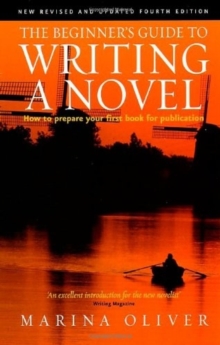 The Beginner's Guide to Writing a Novel, Paperback Book The Beginner's Guide to Writing a Novel, Paperback Book