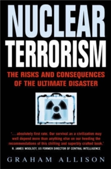 Nuclear Terrorism, Paperback Book Nuclear Terrorism, Paperback Book