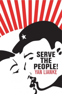 Serve the People!, Paperback Book Serve the People!, Paperback Book