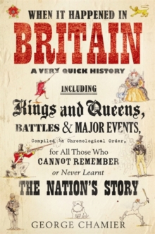 When it Happened in Britain, Hardback Book When it Happened in Britain, Hardback Book