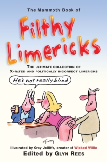 The Mammoth Book of Filthy Limericks, Paperback Book The Mammoth Book of Filthy Limericks, Paperback Book