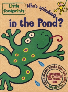Who's Splashing in the Pond?, Paperback / softback Book Who's Splashing in the Pond?, Paperback / softback Book