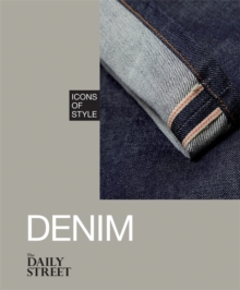 Icons of Style: Denim, Hardback Book Icons of Style: Denim, Hardback Book