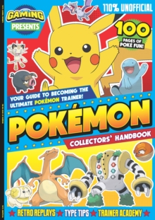 110% Gaming Presents: The Pokemon Collectors' Handbook