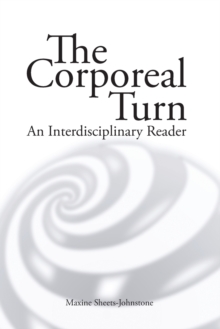 The Corporeal turn : An interdisciplinary reader