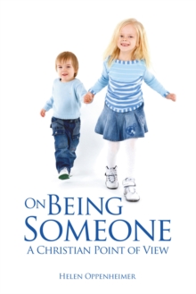 On Being Someone : A Christian Point of View