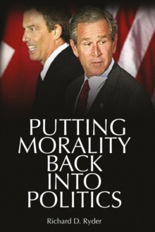 Putting Morality Back into Politics