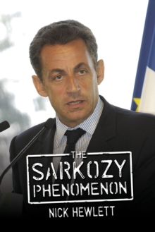 The Sarkozy Phenomenon