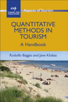 Quantitative Methods in Tourism : A Handbook, Hardback Book Quantitative Methods in Tourism : A Handbook, Hardback Book