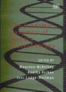 Economic Dynamics of Modern Biotechnology