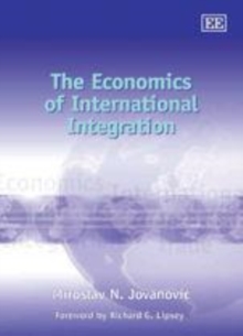 The economics of international integration