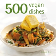 500 Vegan Dishes, Hardback Book 500 Vegan Dishes, Hardback Book