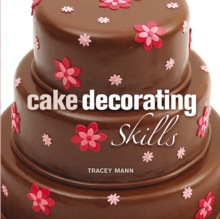 Cake Decorating Skills, Hardback Book Cake Decorating Skills, Hardback Book