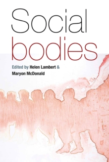 Social Bodies, Hardback Book Social Bodies, Hardback Book
