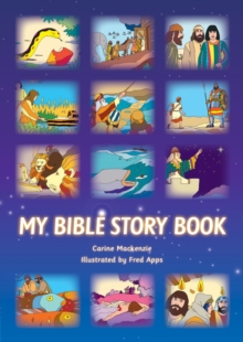My Bible Story Book, Hardback Book My Bible Story Book, Hardback Book