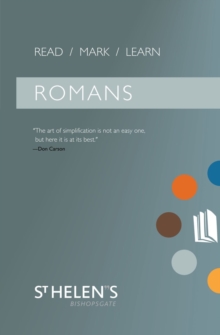 Read Mark Learn: Romans : A Small Group Bible Study