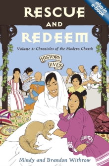 Rescue and Redeem : Volume 5: Chronicles of the Modern Church, Paperback / softback Book Rescue and Redeem : Volume 5: Chronicles of the Modern Church, Paperback / softback Book