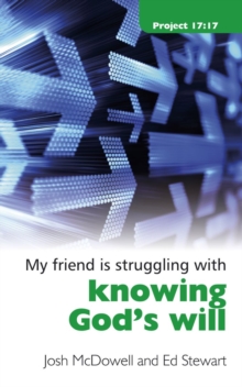 Struggling With Knowing God's Will, Paperback / softback Book Struggling With Knowing God's Will, Paperback / softback Book