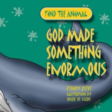 God Made Something Enormous, Paperback / softback Book God Made Something Enormous, Paperback / softback Book