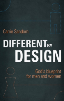 Different by Design : God's Blueprint for Men and Women, Paperback Book Different by Design : God's Blueprint for Men and Women, Paperback Book