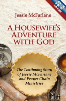 A Housewife's Adventure With God, Paperback / softback Book A Housewife's Adventure With God, Paperback / softback Book