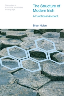 The Structure of Modern Irish : A Functional Account, Hardback Book The Structure of Modern Irish : A Functional Account, Hardback Book