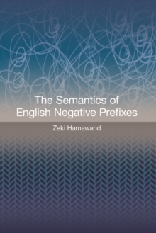 Semantics of English Negative Prefixes