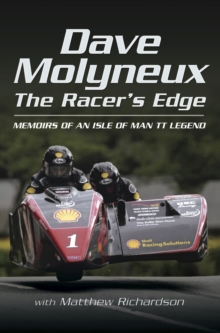 The Racer's Edge : Memories of an Isle of Man TT Legend, Hardback Book The Racer's Edge : Memories of an Isle of Man TT Legend, Hardback Book
