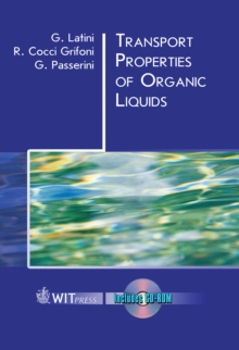 Transport Properties of Organic Liquids