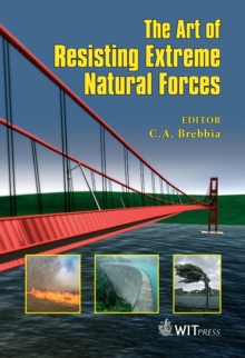 The Art of Resisting Extreme Natural Forces