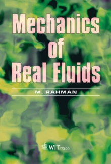 Mechanics of Real Fluids