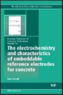 The Electrochemistry and Characteristics of Embeddable Reference Electrodes for Concrete