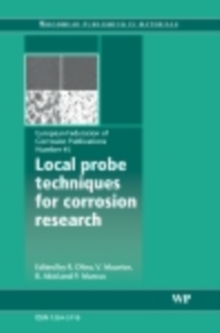 Local Probe Techniques for Corrosion Research