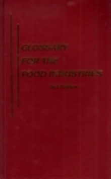 Glossary for the Food Industries