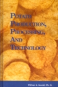 Potato Production, Processing and Technology