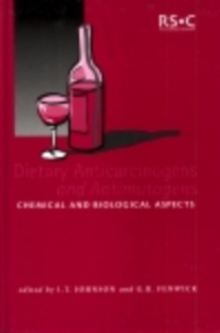 Dietary Anticarcinogens and Antimutagens : Chemical and Biological Aspects