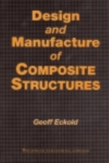 Design and Manufacture of Composite Structures