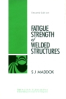 Fatigue Strength of Welded Structures