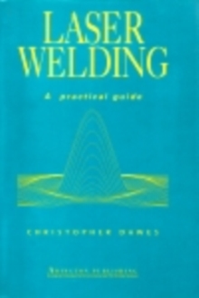 Laser Welding : A Practical Guide